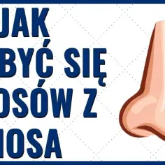 Jak usunąć włoski z nosa: bezpieczne metody i pułapki, których unikaj